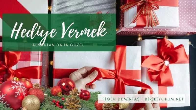 Hediye Vermek Almaktan Daha Güzel
