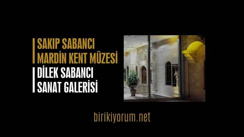 Sakıp Sabancı Mardin Kent Müzesi
