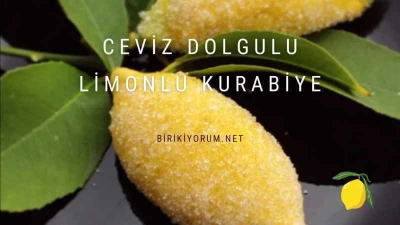 Ceviz Dolgulu Limonlu Kurabiye