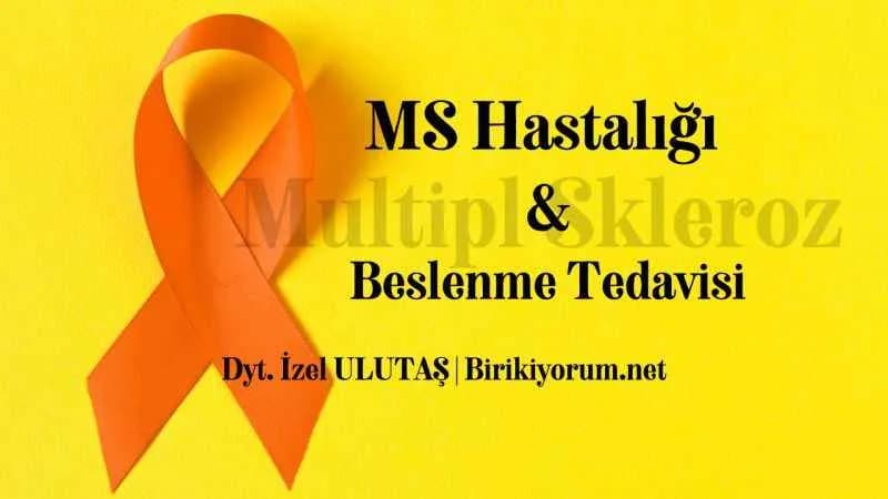 MS Hastalığı ve Beslenme Tedavisi