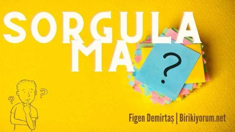 Sorgulama