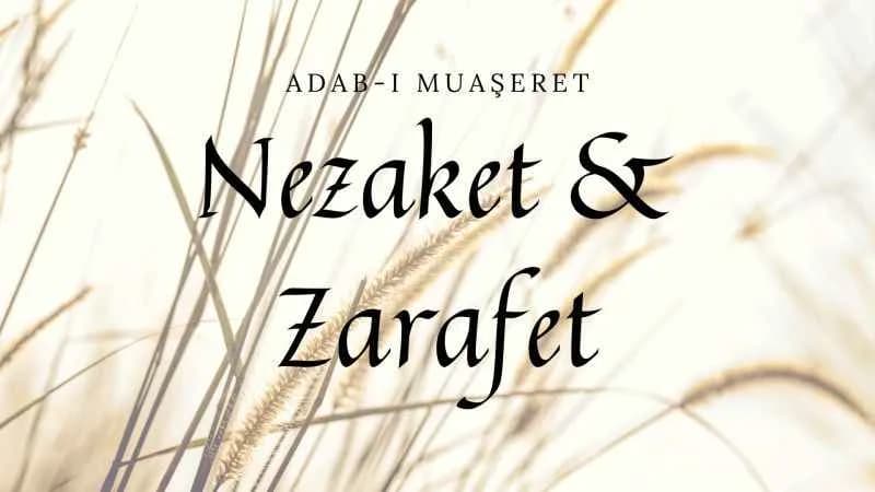 Hem Nezaket Hem Zarafet