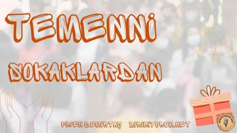Temenni Sokaklardan