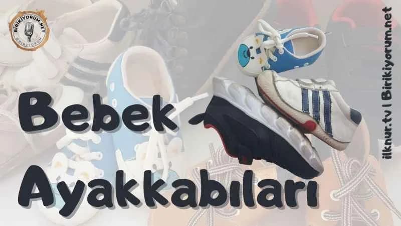Bebek Ayakkabıları