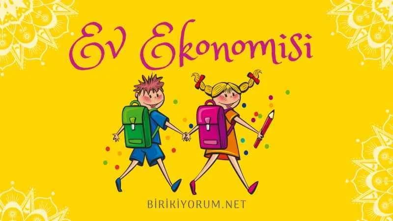 Ev Ekonomisi Ders – 1