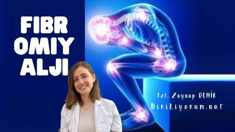 Fibromiyalji ile yaşamak