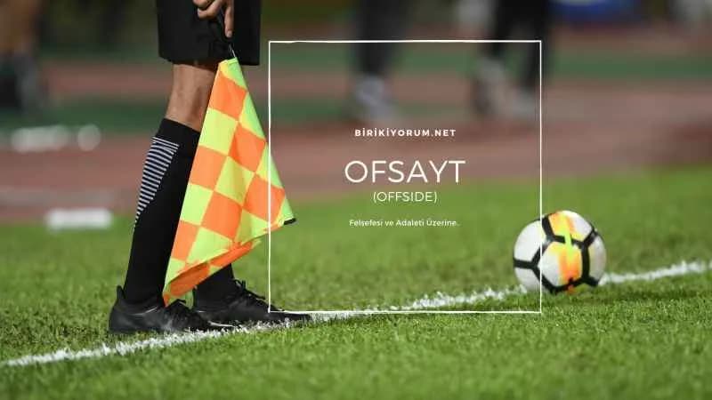 Ofsayt – Adaletin Felsefesi