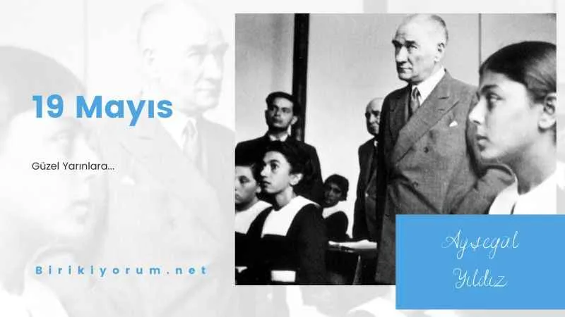 19 Mayıs Güzel Yarınlara