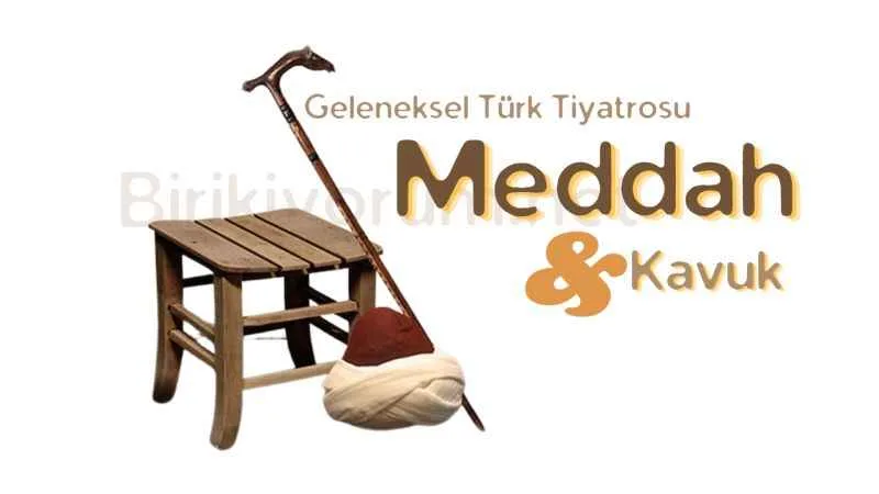 Meddah ve Kavuk