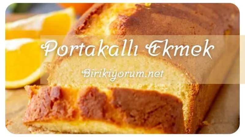 Portakallı Ekmek