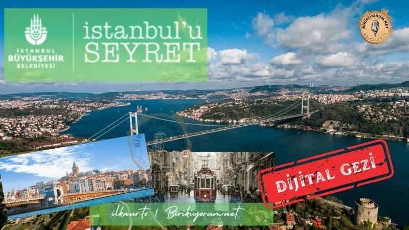 İstanbul’u Seyret
