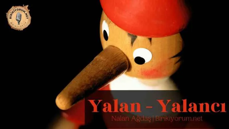 Yalan ve Yalancılar