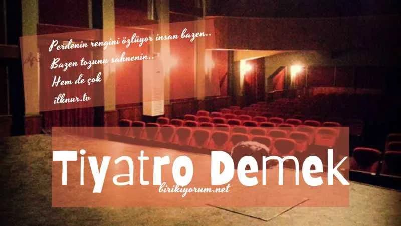 Tiyatro Demek