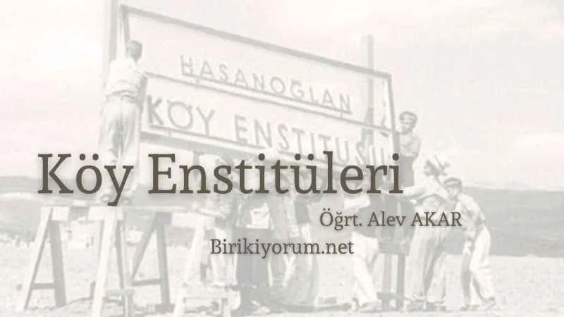 Köy Enstitüleri Yeniden Varoluş Hareketi