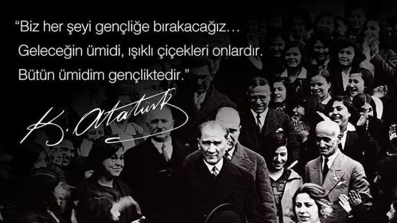 Atatürk'ün Gençlik İdeali